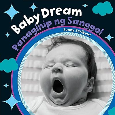 Baby Dream (Bilingual Tagalog & English)-..