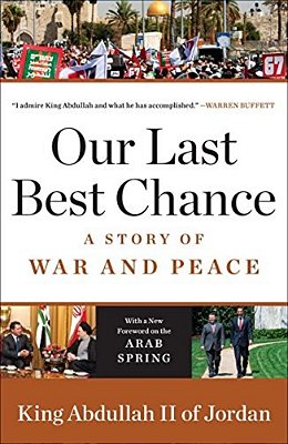 Our Last Best Chance: A Story Of War And Peace-..