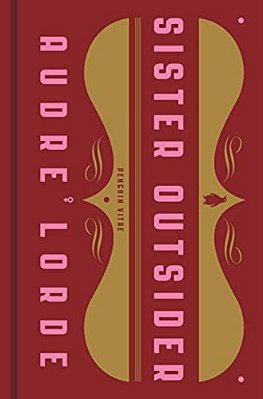 Sister Outsider: Essays And Speeches-..