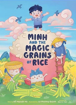 Minh And The Magic Grains Of Rice-..