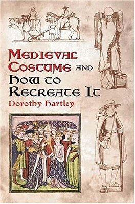 Medieval Costume And How To Recreate It-..