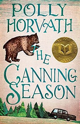 The Canning Season: (National Book Award Winner)-..