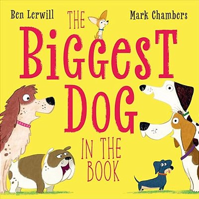 The Biggest Dog In The Book-..