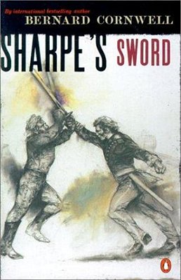 Sharpe's Sword: Richard Sharpe And The Salamanca Campaign, June And July 1812-..