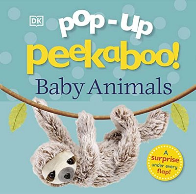 Pop-Up Peekaboo! Baby Animals: A Surprise Under Every Flap!-..