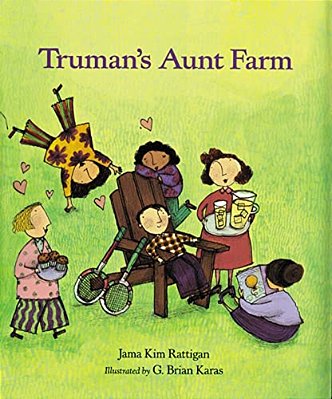 Truman's Aunt Farm-..