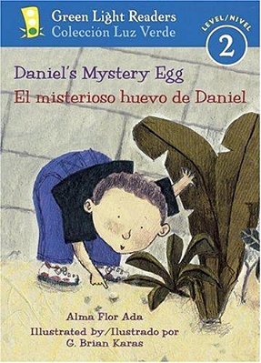 Daniel's Mystery Egg/El Misterioso Huevo De Daniel: Bilingual English-Spanish-..