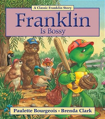 Franklin Is Bossy-..