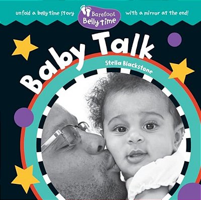 Barefoot Belly Time: Baby Talk-..