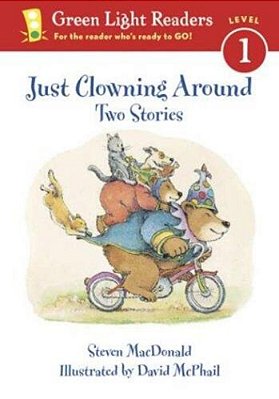 Just Clowning Around: Two Stories-..