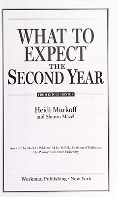 What To Expect The Second Year: From 12 To 24 Months-..