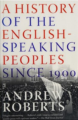 A History Of The English-Speaking Peoples Since 1900-..