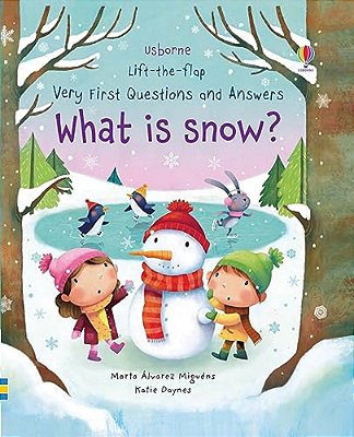 Very First Questions And Answers What Is Snow?-..