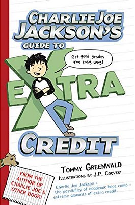 Charlie Joe Jackson's Guide To Extra Credit-..
