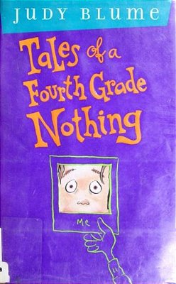 Tales Of A Fourth Grade Nothing-..