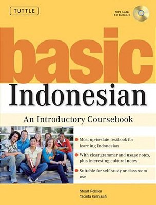 Basic Indonesian: An Introductory Coursebook (Audio Recordings Included) [With MP3]-..