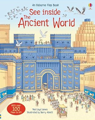 See Inside The Ancient World-..