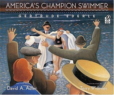 America's Champion Swimmer: Gertrude Ederle-..