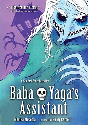 Baba Yaga's Assistant: A Graphic Novel-..