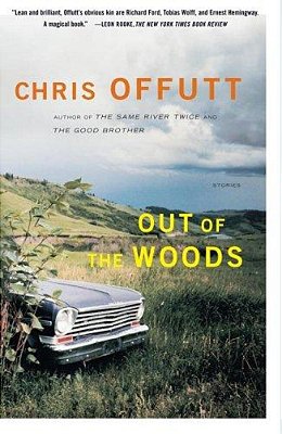 Out Of The Woods: Stories-..