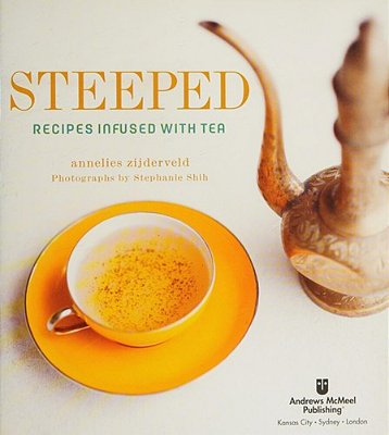 Steeped: Recipes Infused With Tea-..