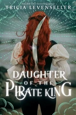 Daughter Of The Pirate King-..