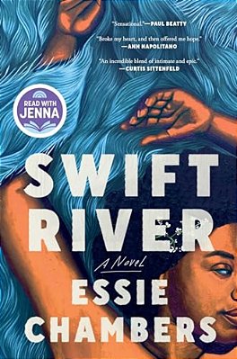 Swift River: A Read With Jenna Pick-..