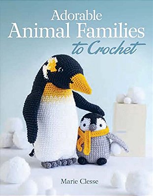 Adorable Animal Families To Crochet-..