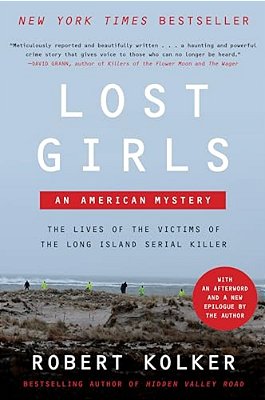 Lost Girls: An American Mystery-..