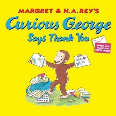 Curious George Says Thank You-..