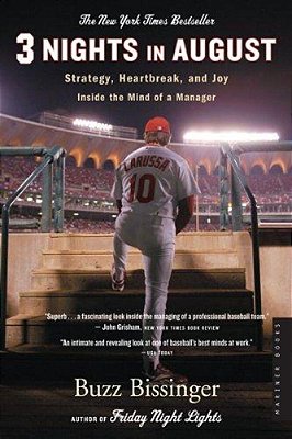 Three Nights In August: Strategy, Heartbreak, And Joy Inside The Mind Of A Manager-..