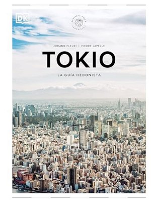 Tokio (Pequeños Atlas Hedonistas)-..