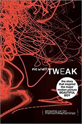 Tweak: Growing Up On Methamphetamines-..