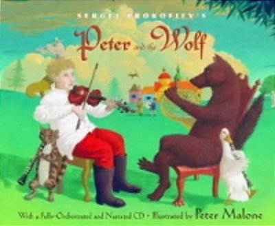Sergei Prokofiev's Peter And The Wolf [With CD (Audio)]-..