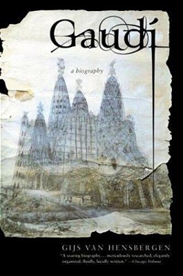 Gaudi: A Biography-..