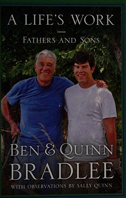 A Life's Work: Fathers And Sons-..