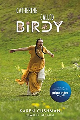 Catherine, Called Birdy Movie Tie-In Edition-..