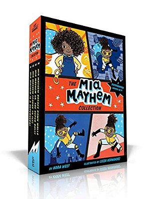 The Mia Mayhem Collection (Boxed Set): Mia Mayhem Is A Superhero!; Mia Mayhem Learns To Fly!; Mia Mayhem Vs. The Super Bully; Mia Mayhem Breaks Down W-..