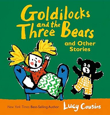 Goldilocks And The Three Bears And Other Stories: (For Kids Ages 2-5)-..