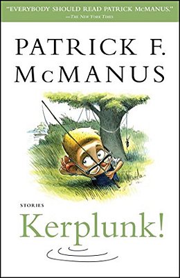Kerplunk!: Stories-..