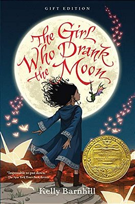 The Girl Who Drank The Moon (Winner Of The 2017 Newbery Medal) - Gift Edition-..