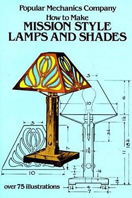 How To Make Mission Style Lamps And Shades-..