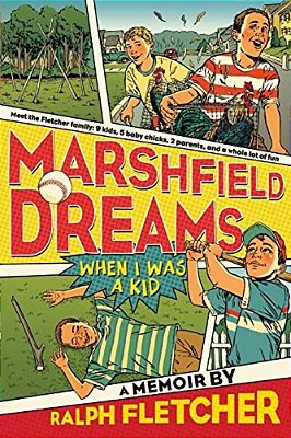 Marshfield Dreams: When I Was A Kid-..