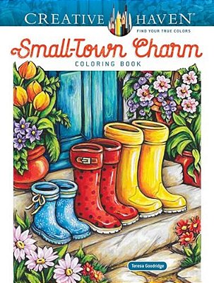 Creative Haven Small-Town Charm Coloring Book-..