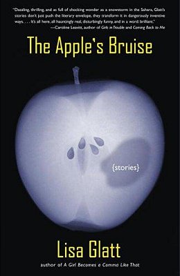 The Apple's Bruise: Stories-..