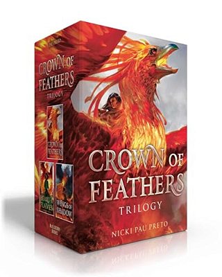 Crown Of Feathers Trilogy (Boxed Set): Crown Of Feathers; Heart Of Flames; Wings Of Shadow-..