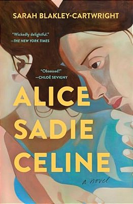 Alice Sadie Celine-..