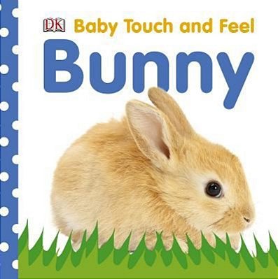 Baby Touch And Feel: Bunny-..