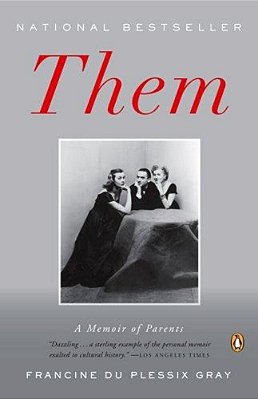 Them: A Memoir Of Parents-..
