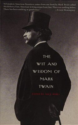 The Wit And Wisdom Of Mark Twain-..